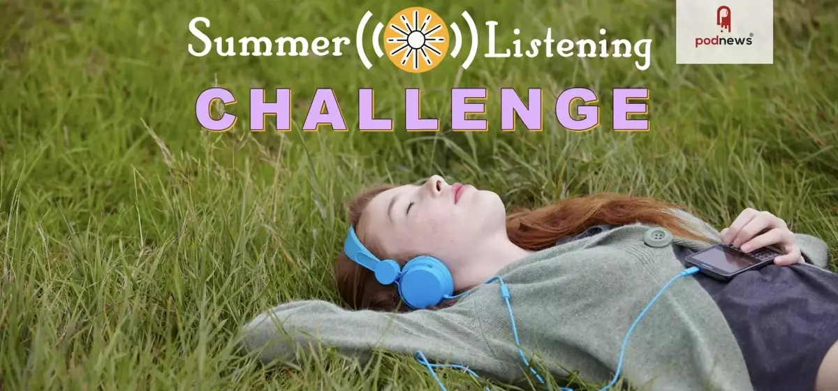 Eight Popular Kids Podcasts Unite for a Summer of Screen-Free Exploration