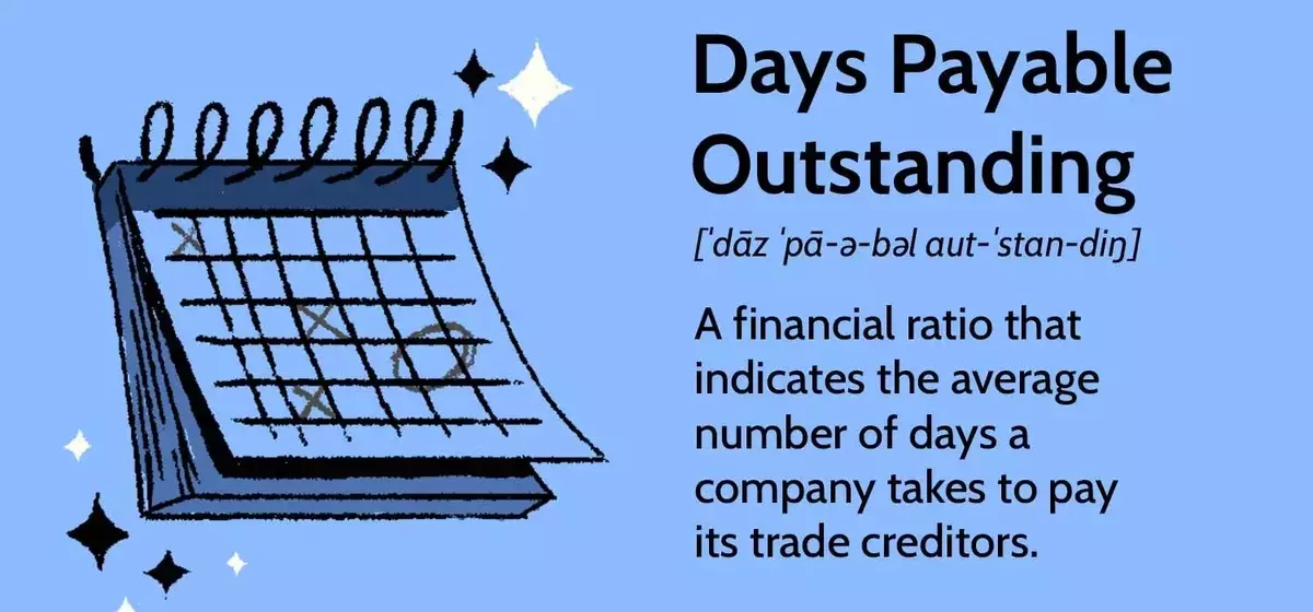 Understanding Days Payable Outstanding (DPO): A Comprehensive Guide