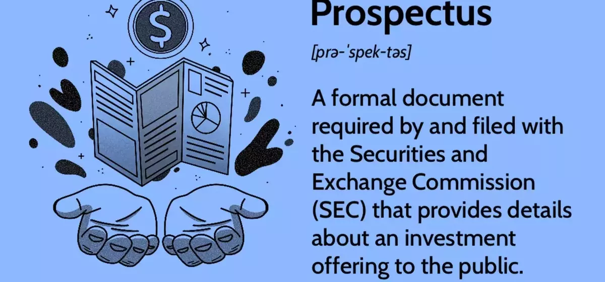 Understanding the Prospectus: A Guide for Investors