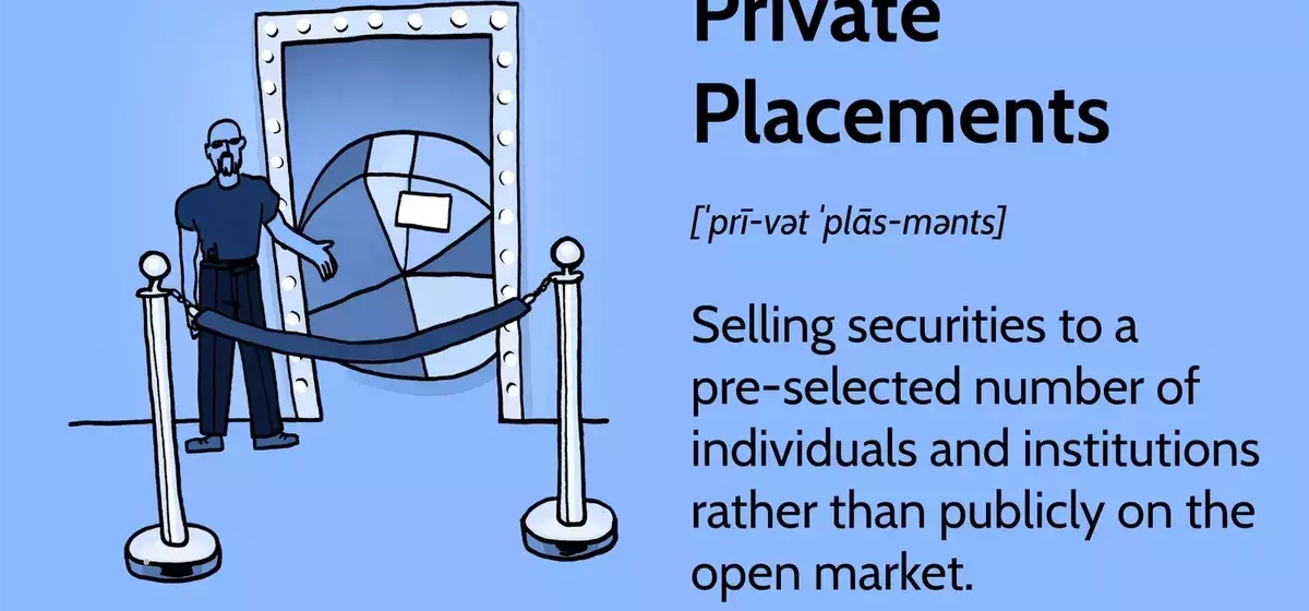 Understanding Private Placements: An Alternative to Public Offerings