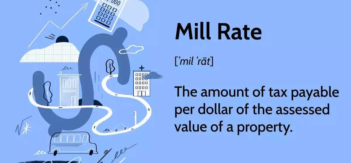 Unraveling the Mill Rate: Your Guide to Property Taxes