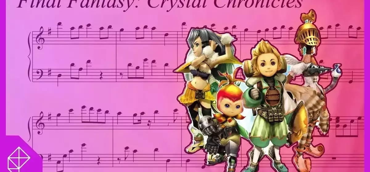 The Enduring Musical Legacy of Final Fantasy Crystal Chronicles