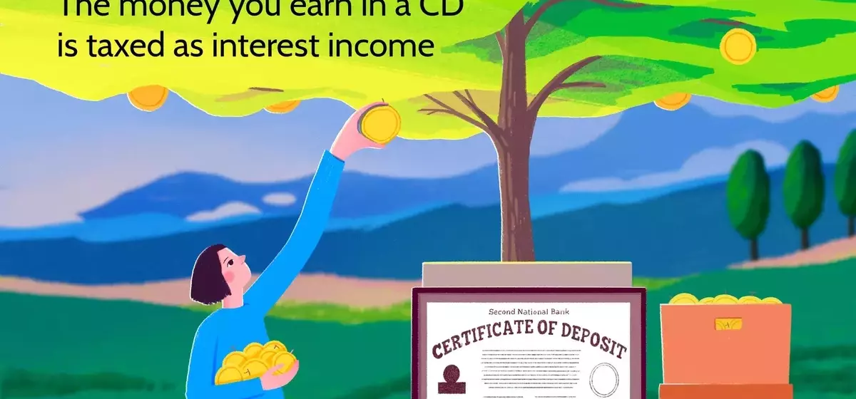 Understanding Taxation on Certificate of Deposit (CD) Yields