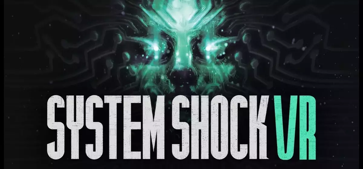 System Shock Remake Launches into Virtual Reality