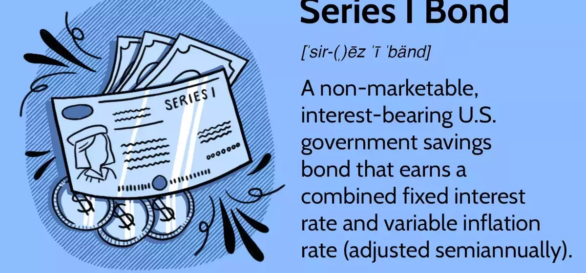 Understanding Series I Bonds: A Guide to Inflation-Protected Investments