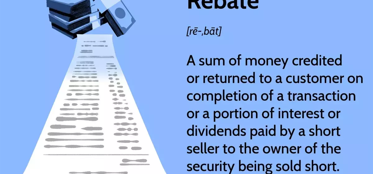 Understanding Rebates: A Comprehensive Guide to Consumer Incentives and Securities Trading