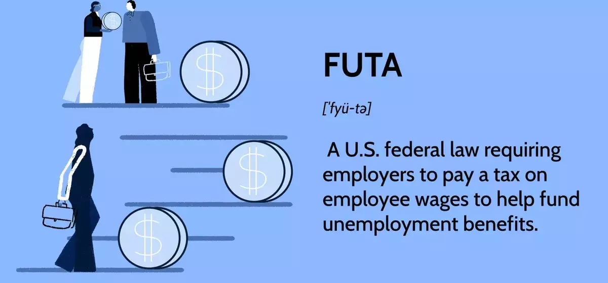 Understanding the Federal Unemployment Tax Act (FUTA)