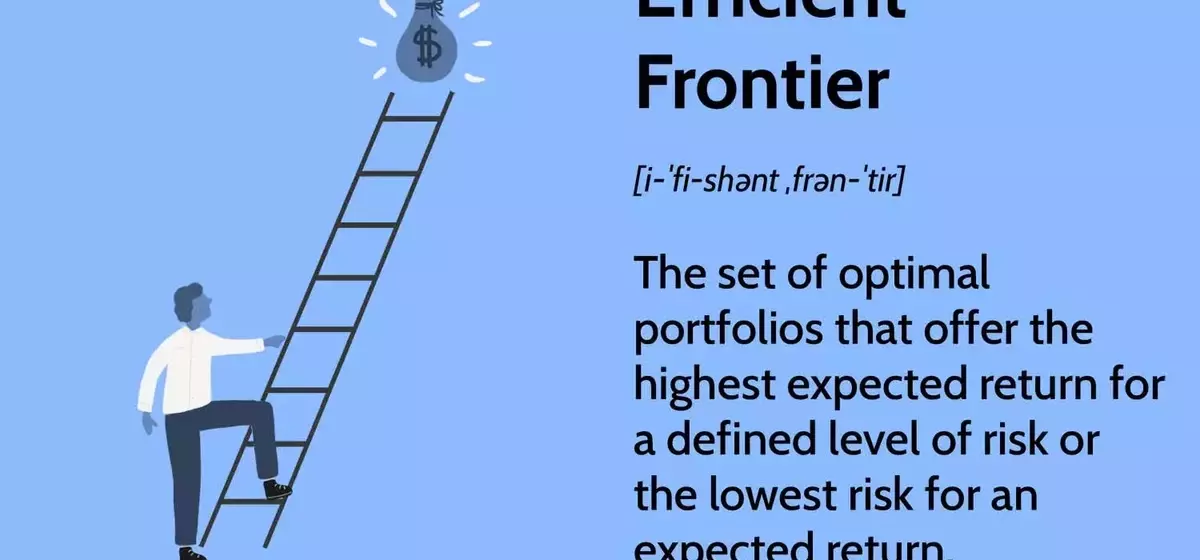 Understanding the Efficient Frontier in Investment Portfolio Management