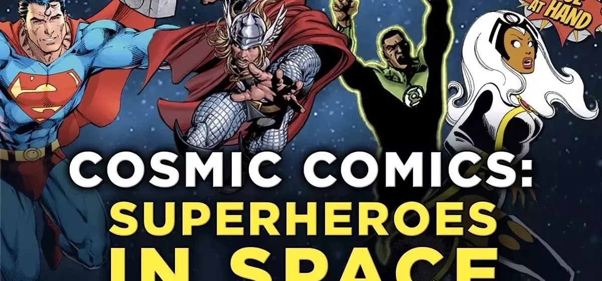 Exploring the Cosmic Tapestry: Sci-Fi, Romance, and Superheroes Beyond Earth