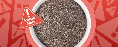 Nationwide Recall of Chia Seeds Due to Salmonella Contamination