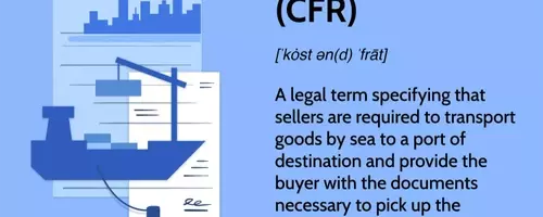 Understanding Cost and Freight (CFR) in International Trade