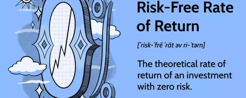 Understanding the Risk-Free Rate: A Cornerstone of Financial Analysis