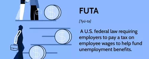 Understanding the Federal Unemployment Tax Act (FUTA)