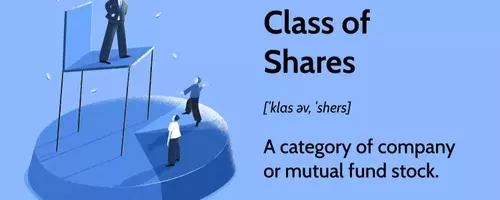 Understanding Share Classes: A Comprehensive Guide for Investors