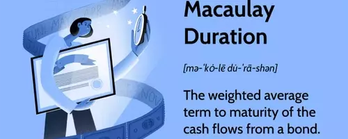 Understanding Macaulay Duration in Bond Investments