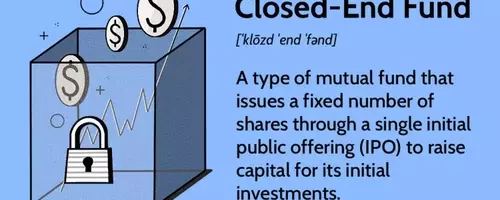 Understanding Closed-End vs. Open-End Investments: A Comprehensive Guide